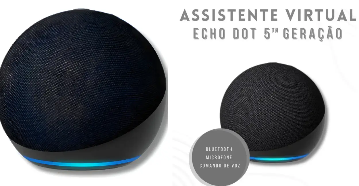 Echo Dot Nova Geração Vale a Pena? O Smart Speaker com Melhor Som da Linha